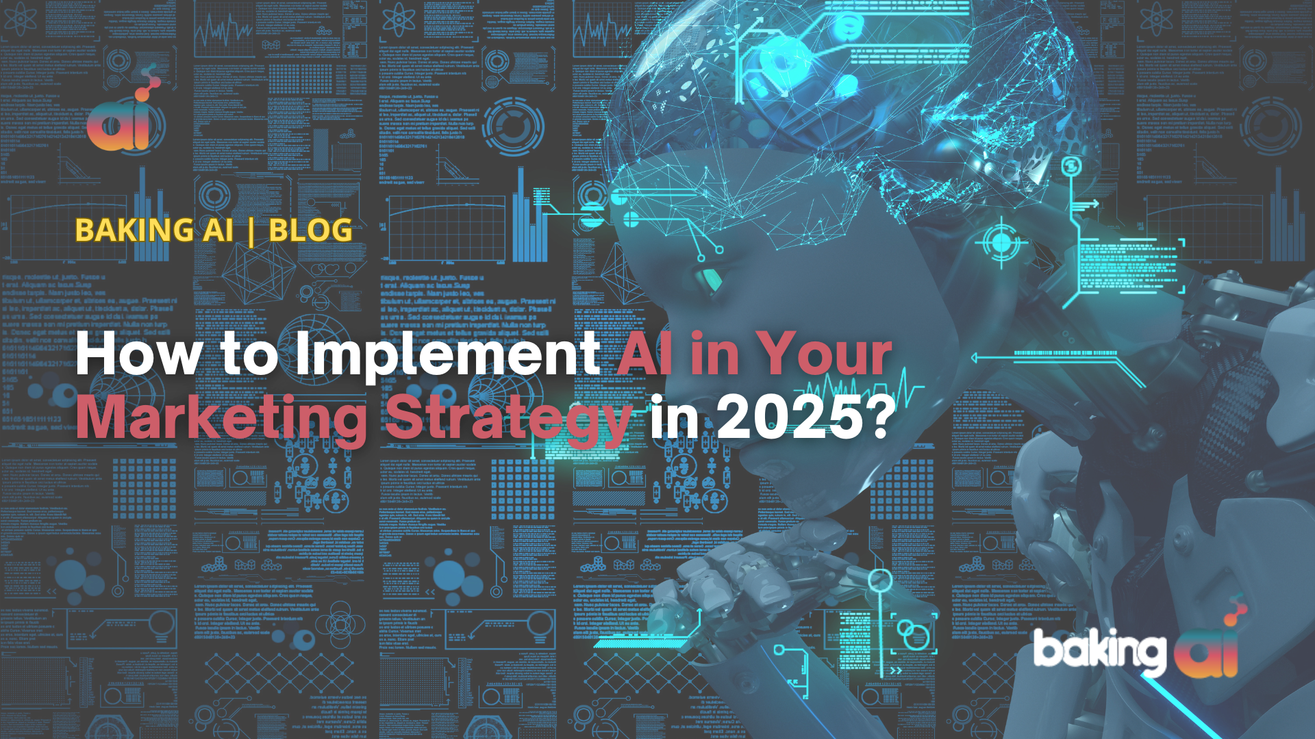 How to Implement AI in Your Marketing Strategy in 2025?