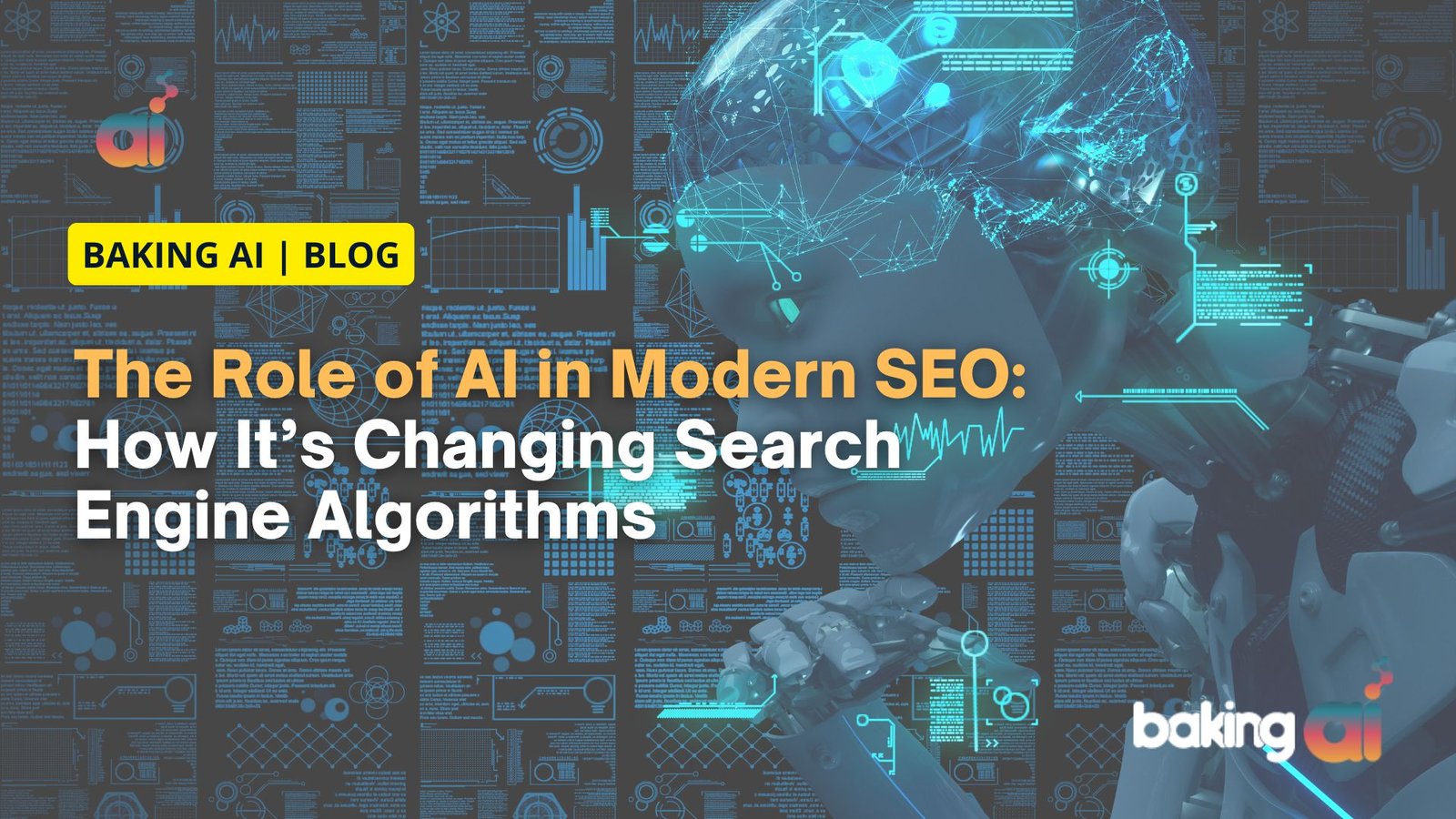 How AI is Revolutionizing SEO & Search Algorithm | AEO AI marketing company | Baking AI
