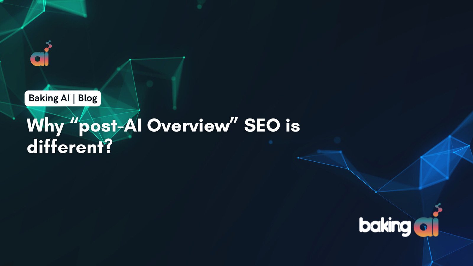 How to Optimize Your Content to Be Cited in Google's AI Overviews | Baking AI - India Top AI marketing company